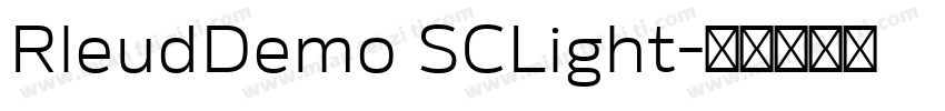 RleudDemo SCLight字体转换